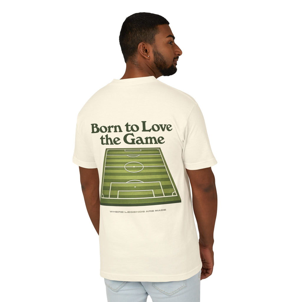 Unisex Born to Love the Game — Football Soccer Tee |  Football Pitch Graphic Shirt (Premium quality)