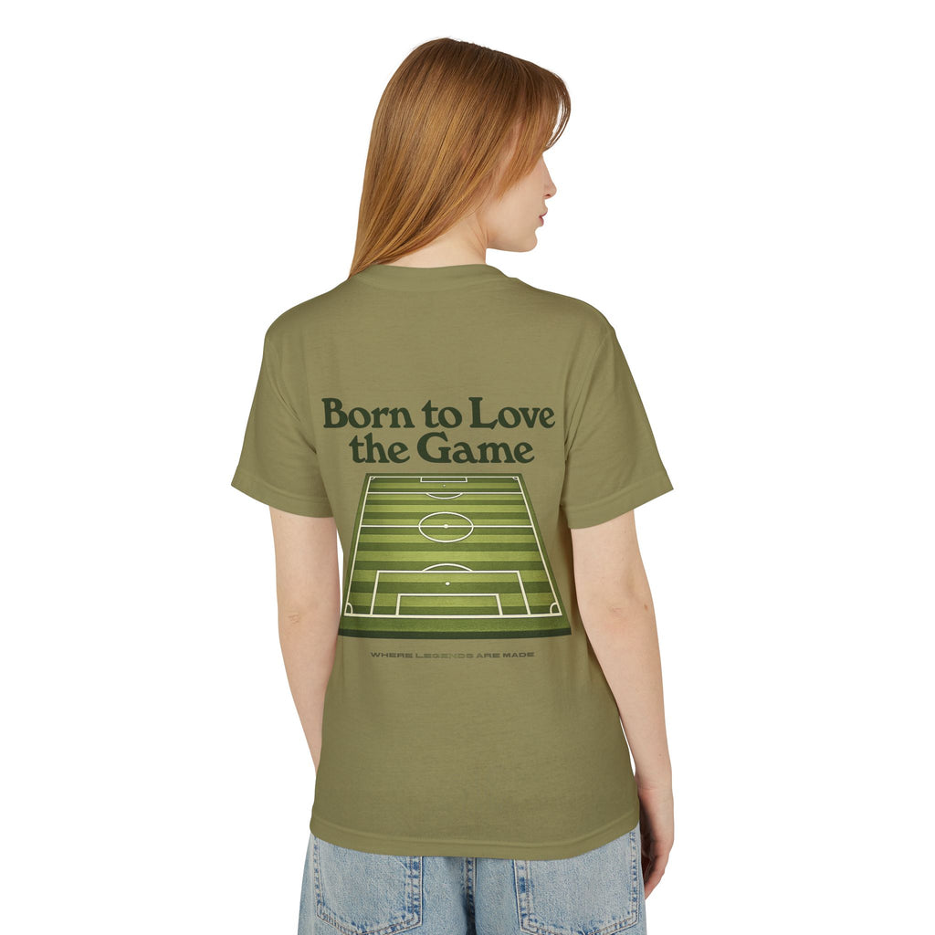 Unisex Born to Love the Game — Football Soccer Tee |  Football Pitch Graphic Shirt (Premium quality)