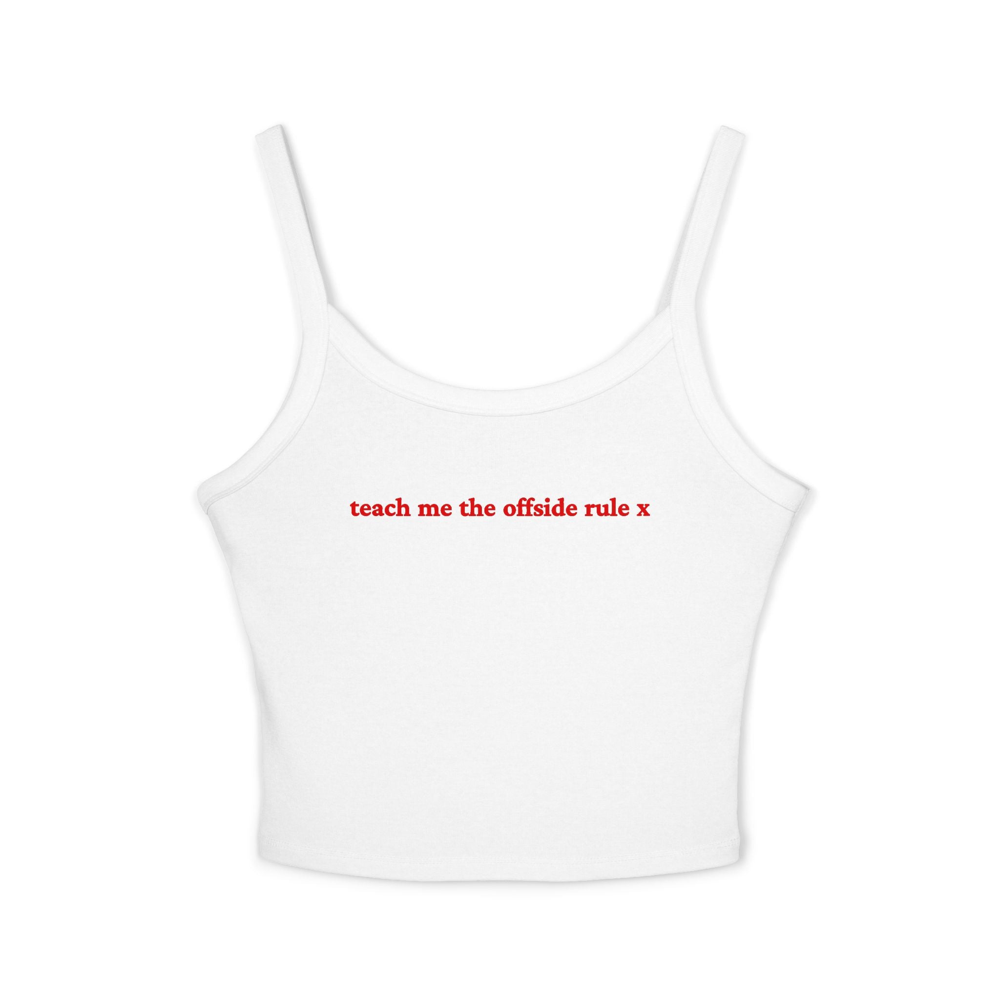 Teach me the offside rule X Crop Tank | Football Girl Aesthetic | World Cup 2026